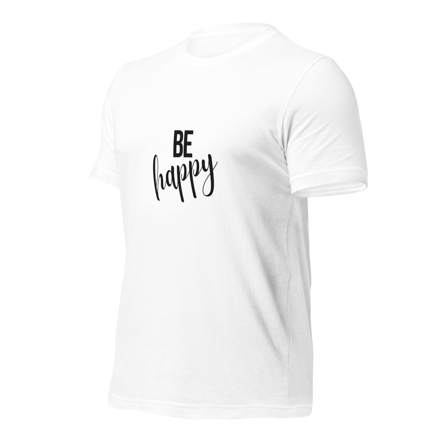 Be Happy Unisex t-shirt