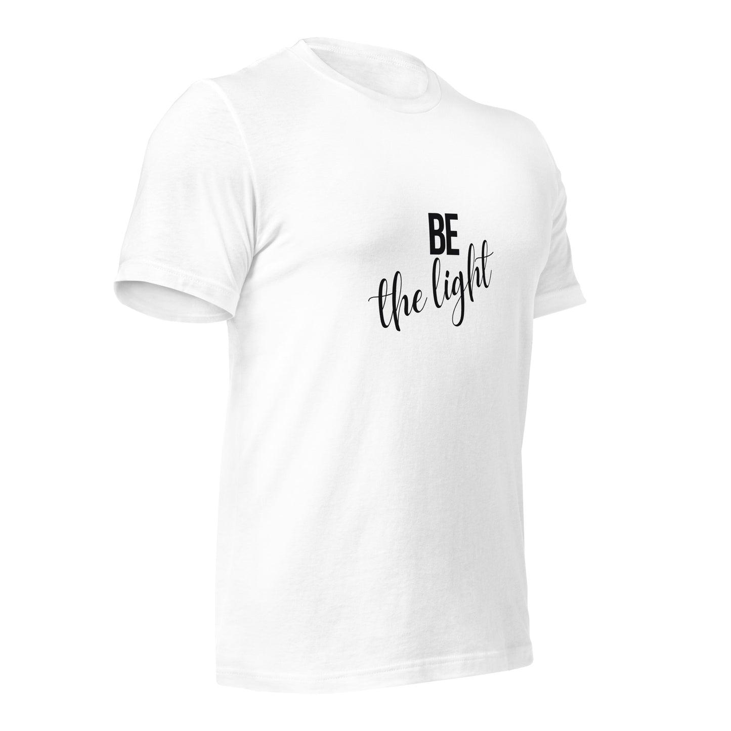 Be the light Unisex t-shirt