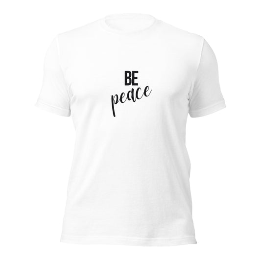Be Peace Unisex t-shirt